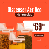 Dispenser Acrílico Hermético